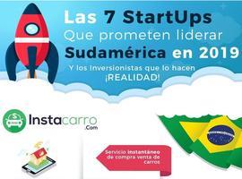 ¡Las 7 Start­Ups que prometen liderar Latinoamérica en 2019! [INFOGRAFIA]