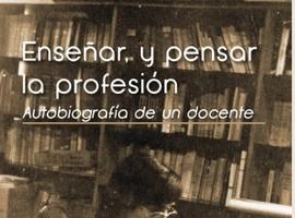 Autobiografía de un docente, de José María Rozada Martínez en Ateneo Gijón