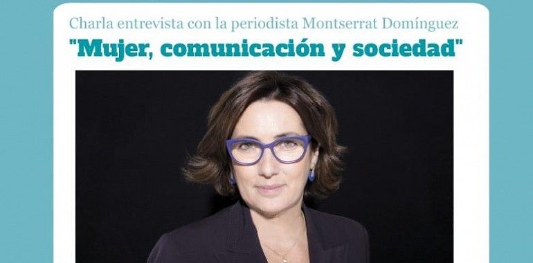 La periodista Montserrat Domínguez charlará en Llanera sobre Igualdad el viernes 15