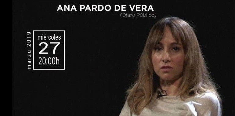 Mujeres y periodismo en Mieres con la directora de Público Ana Pardo de Vera