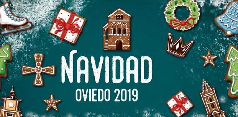 La Navidad Oviedo 2019 ya está a la vuelta de la esquina