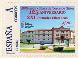 XXI Jornadas Filatélicas Asturias´2013. 125 Aniversario Plaza de toros de Gijón