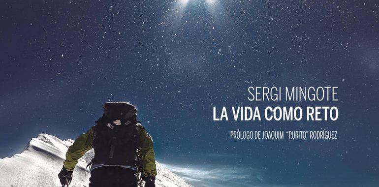 "Sergi Mingote. La vida como reto", de Ediciones B y La Lluita Team