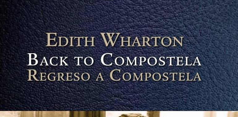 La Universidad de Santiago publica Edith Wharton: back to Compostela