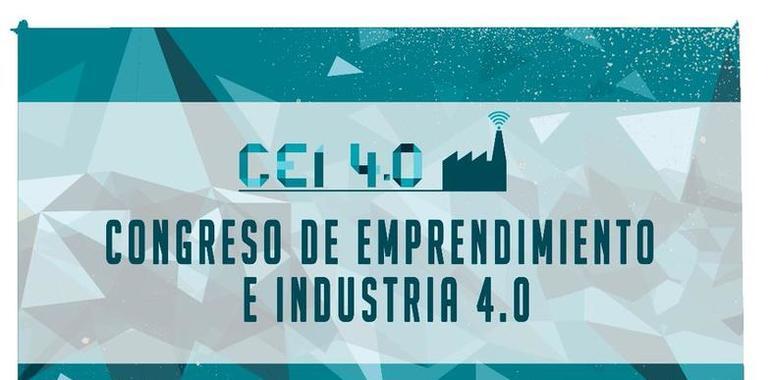 El emprendimiento y la industria 4.0 se citan en el CEI 4.0 Gjión
