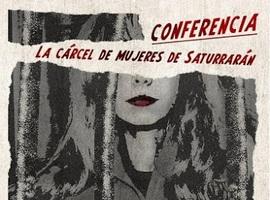 Avilés. Conferencia "La cárcel de mujeres de Saturrarán" por Carolina Lasheras