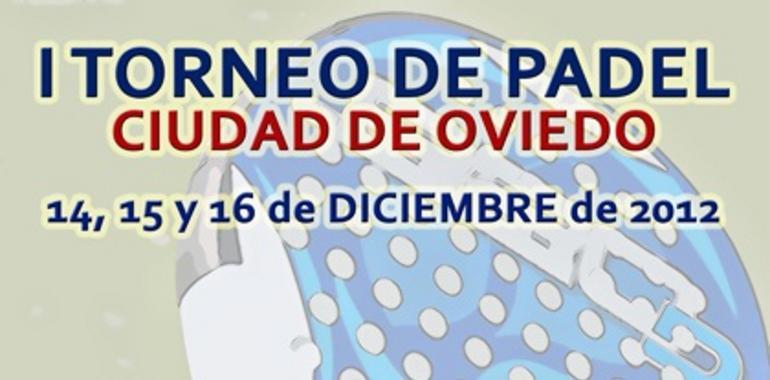 I Torneo de Pádel Ciudad de Oviedo