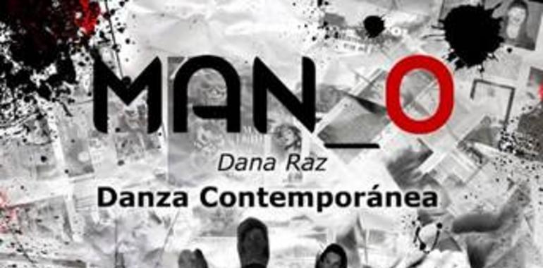 Dana Raz estrena Man_O en Oviedo
