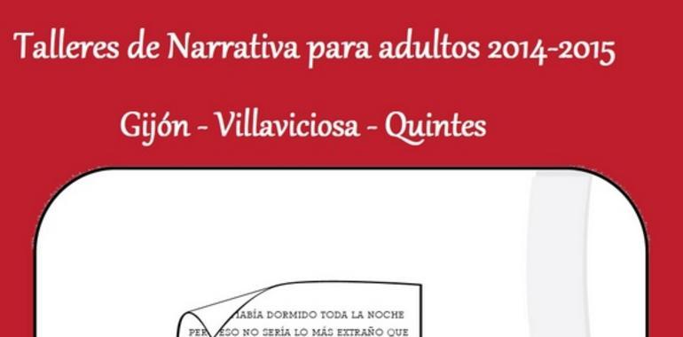 Taller de Narrativa en Gijón, Villaviciosa y Quintes