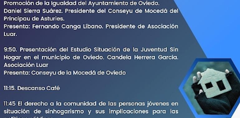 Jornada "Sinhogarismo y Juventud: situación y propuestas de futuro" en Oviedo