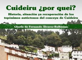 El Teixu organiza actu en Cuideiru sobre la toponimia del conceyu