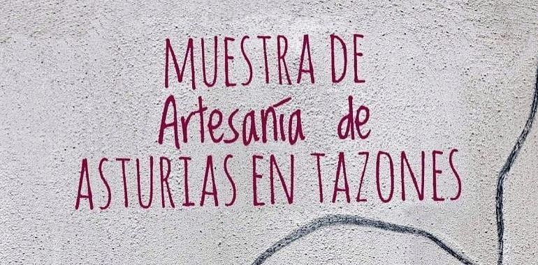 Muestra de Artesanía de Asturias en Tazones desde el 17 al 20 de agosto