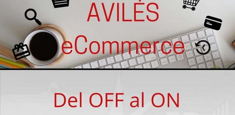 Avilés Empresas ofrece 8 píldoras formativas en mayo sobre comercio electrónico