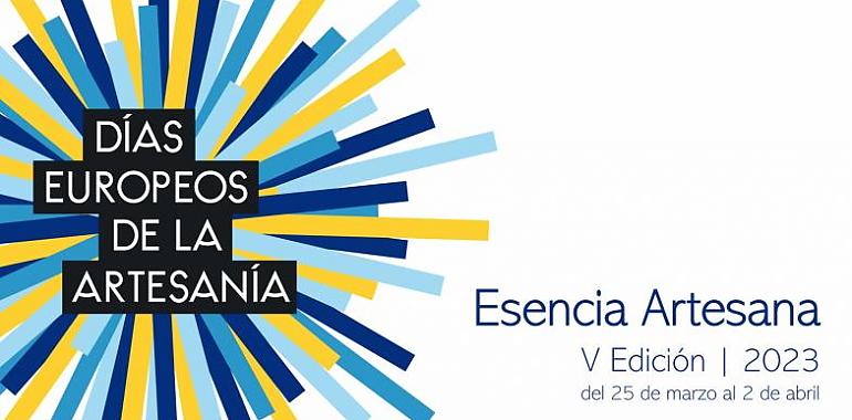 Abierto el plazo de inscripción para la celebración de los Días Europeos de la Artesanía