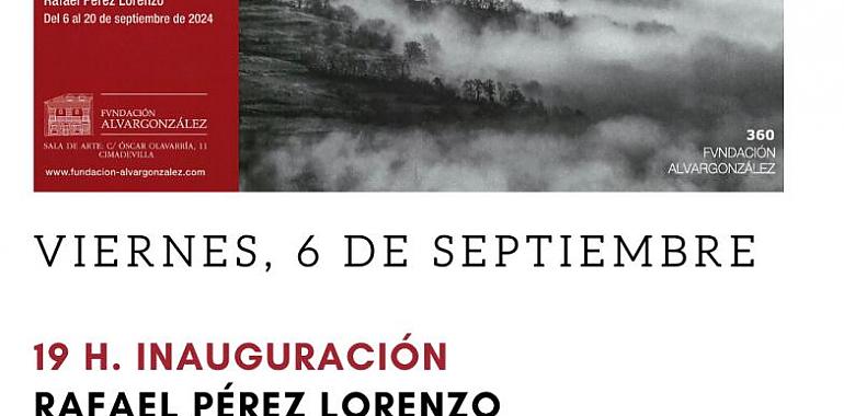 La Fundación Alvargonzález inaugura la exposición fotográfica La niebla y la montaña de Rafael Pérez Lorenzo