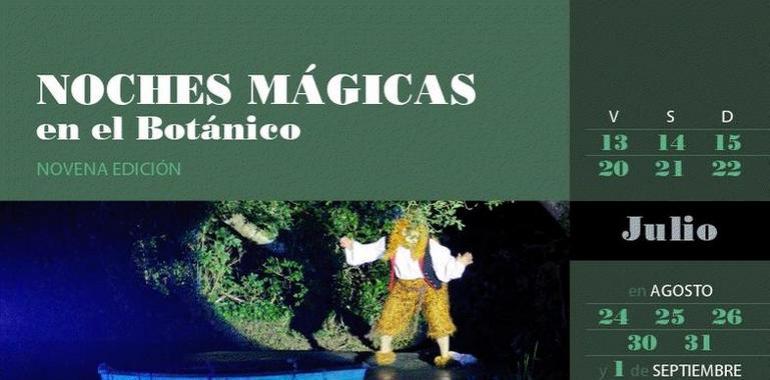 Noches Máginas en el Botánico. Ultimos pases