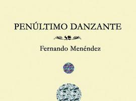 Fernando Menéndez, \Último danzante