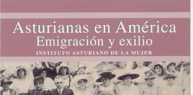 Asturianas en América muestra en Grado el papel de las mujeres en la emigración y el exilio