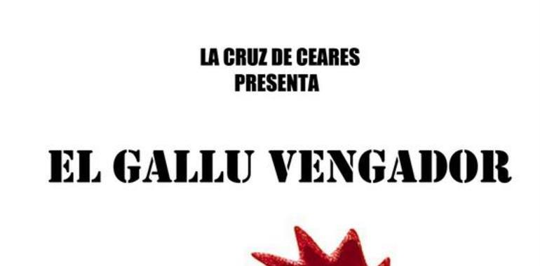 La Cruz de Ceares representa en Llanes la comedia “El gallu vengador”, de Eladio Verde