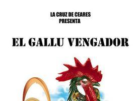 La Cruz de Ceares representa en Llanes la comedia “El gallu vengador”, de Eladio Verde