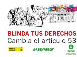 AI, Greenpeace y Oxfam exigen una reforma constitucional que blinde los derechos humanos 