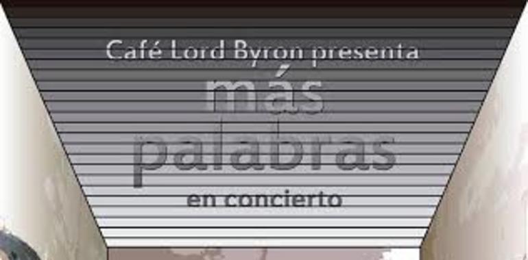 Concierto de MÁS PALABRAS en el Café Lord Byron