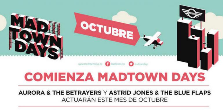 Aurora  & the Betrayers y Astrid Jones & the Blue Flaps abren Madtown Days