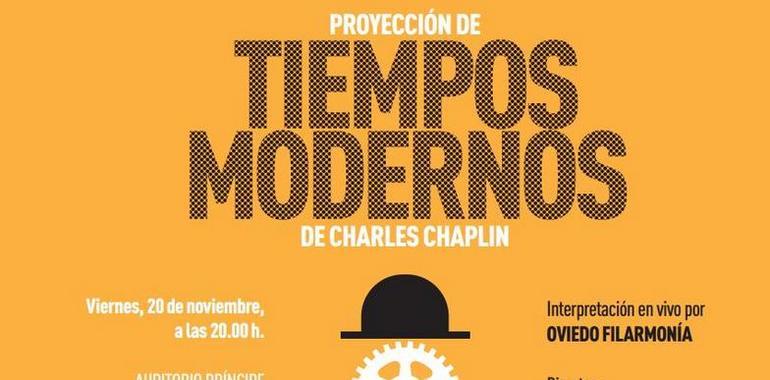 La Universidad proyectará ‘Tiempos modernos’ de Chaplin con música en vivo de Oviedo Filarmonía