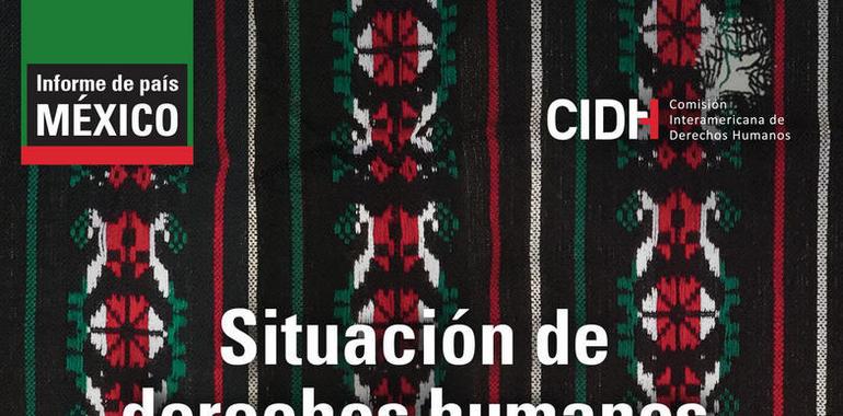 CIDH publica informe sobre la situación de derechos humanos en México