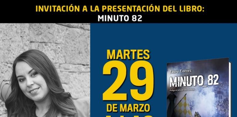 Laura Estévez presenta en la librería Cervantes de Oviedo su novela MINUTO 82