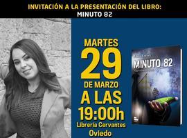 Laura Estévez presenta en la librería Cervantes de Oviedo su novela MINUTO 82