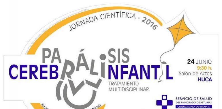 El abordaje multidisciplinar de la parálisis cerebral infantil, a debate en el HUCA