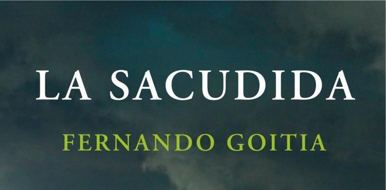 La sacudida, de Fernando Goitia, llegará en septiembre