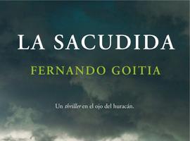 La sacudida, de Fernando Goitia, llegará en septiembre