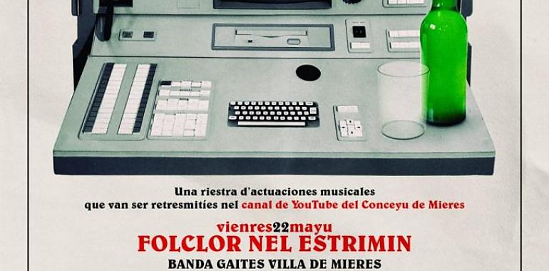 Mieres organiza del 22 al 24 de mayo la I Folixa Nel Estrimin