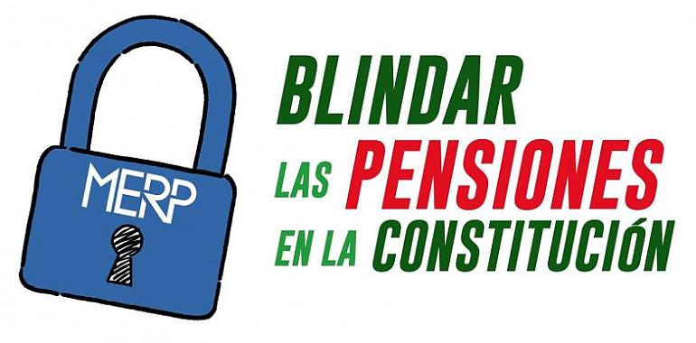 La MERP lanza la campaña “El candado de las Pensiones”