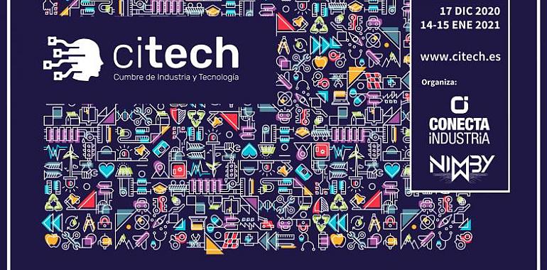 Citech, la cumbre de industria y tecnología asturianas, vuelve totalmente online