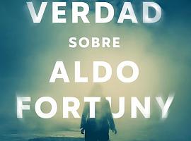 Inquietante thriller Toda la verdad sobre Aldo Fortuny