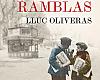  El Faro de las Ramblas, nueva novela histórica de Lluc Oliveras 