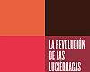 La revolución de las luciérnagas. El derecho a soñar sin miedo. 