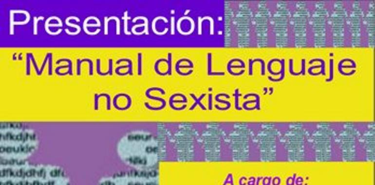 Un lenguaje no sexista...poco lingüístico