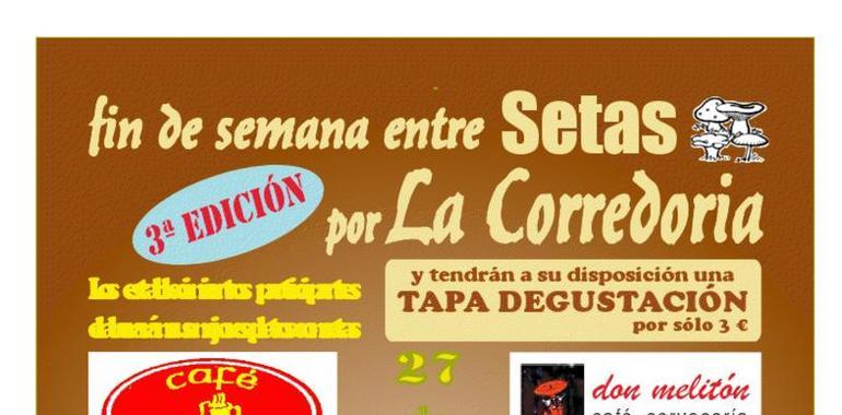 Presentada la 2ª Edición del “Fin de Semana Entre Setas por La Corredoria”