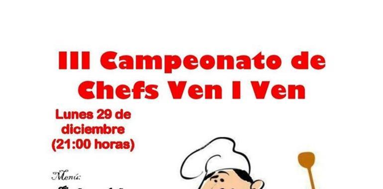 El lunes día 29 vuelve el III Campeonato de Chefs (Ven I Ven) a Cimadevilla 