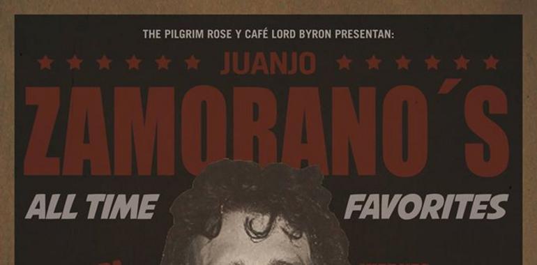 The Pilgrim Rose y Café Lord Byron presentan : Juanjo Zamorano´s "All time favorites" 